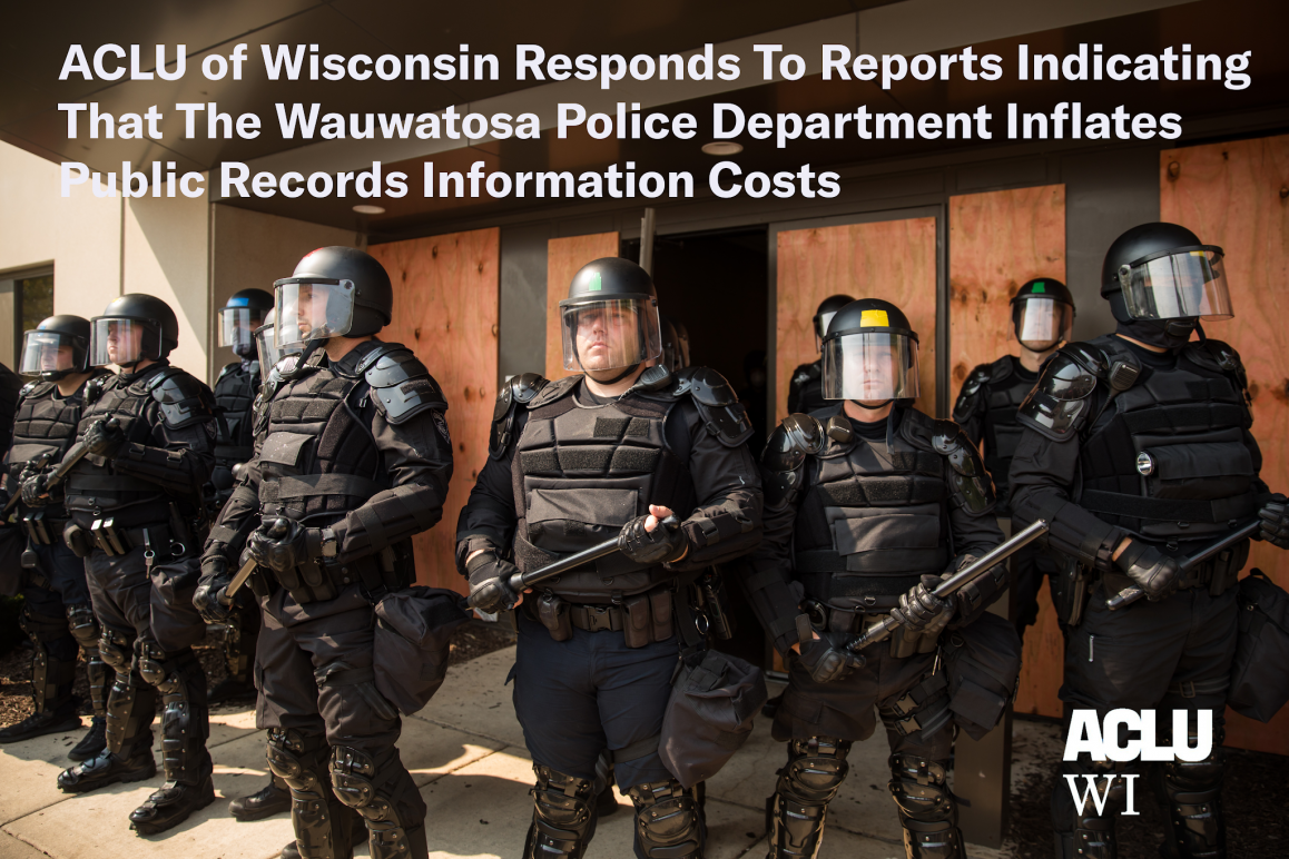 ACLU of Wisconsin Responds To Reports Indicating That The ...