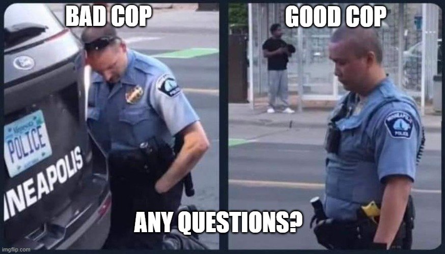 Bad Cop/Good Cop
