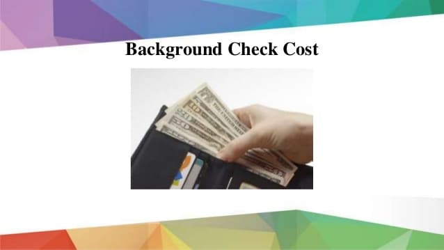 How Much does a Background Check Cost