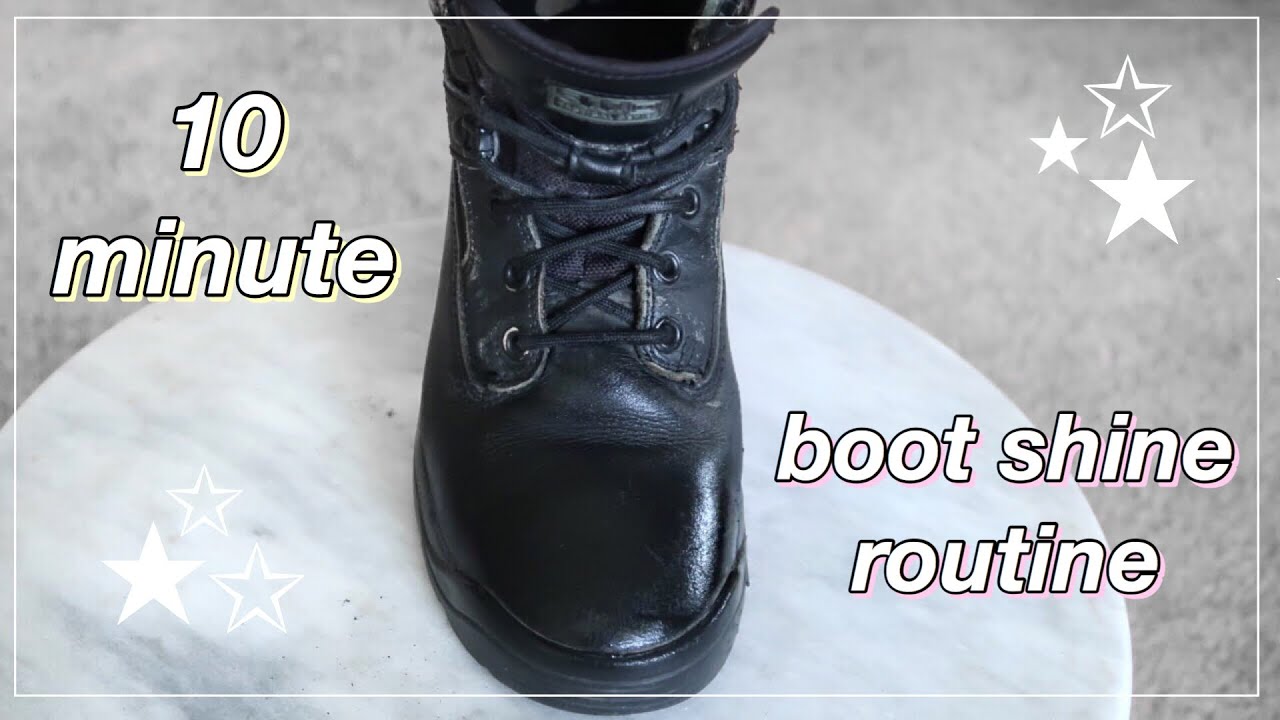 HOW TO SHINE YOUR BOOTS IN 10 MINUTES