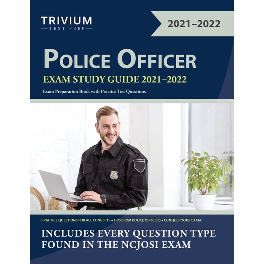 Police Officer Exam Study Guide 2021
