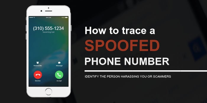 Tracing a spoofed phone number